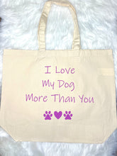 Load image into Gallery viewer, I Love My Dog Organic Cotton Shopper Bag
